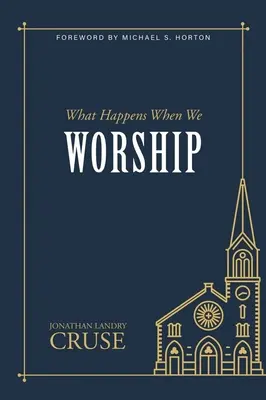 Co se děje, když se klaníme - What Happens When We Worship