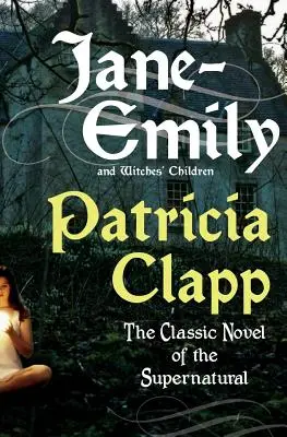 Jane-Emily a děti čarodějnic - Jane-Emily and Witches' Children