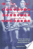 Století eugeniky v Americe: Od experimentu v Indianě po éru lidského genomu - A Century of Eugenics in America: From the Indiana Experiment to the Human Genome Era
