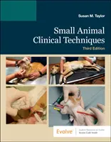 Klinické techniky pro malá zvířata - Small Animal Clinical Techniques