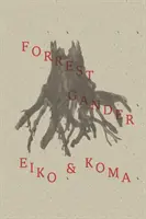 Eiko a Koma - Eiko and Koma