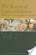 Karma nepravdivosti: Tajné společnosti, média a přípravy na velkou válku, 2. díl (Cw 174) - The Karma of Untruthfulness: Secret Societies, the Media, and Preparations for the Great War, Vol. 2 (Cw 174)