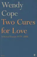 Dva léky na lásku - vybrané básně 1979-2006 - Two Cures for Love - Selected Poems 1979-2006
