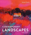 Současné krajiny ve smíšených médiích - Contemporary Landscapes in Mixed Media