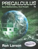 Precalculus: Skutečná matematika, skuteční lidé - Precalculus: Real Mathematics, Real People