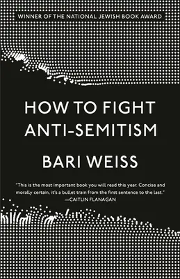 Jak bojovat proti antisemitismu - How to Fight Anti-Semitism