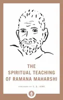 Duchovní učení Ramany Maharšiho - The Spiritual Teaching of Ramana Maharshi