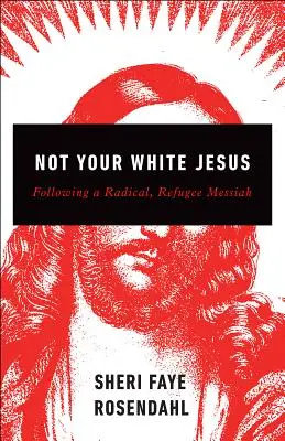 Ne váš bílý Ježíš - Not Your White Jesus