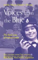 Hlasy z modré: Skutečný život policistek - Voices from the Blue: The Real Lives of Policewomen