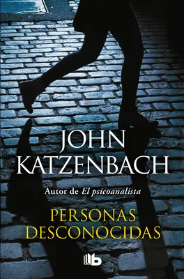Personas Desconocidas / Neznámé osoby - Personas Desconocidas / By Persons Unknown
