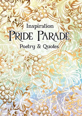 Pride Parade: Poezie a citáty - Pride Parade: Poetry & Quotes