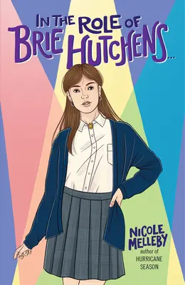 V roli Brie Hutchensové... - In the Role of Brie Hutchens...