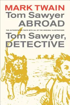 Tom Sawyer v cizině / Tom Sawyer, detektiv, 2 - Tom Sawyer Abroad / Tom Sawyer, Detective, 2