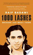 1000 Lashes: Protože říkám, co si myslím - 1000 Lashes: Because I Say What I Think