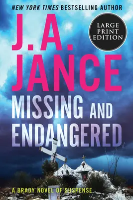 Pohřešovaní a ohrožení: A Brady Novel of Suspense - Missing and Endangered: A Brady Novel of Suspense