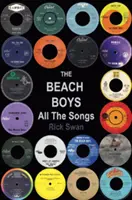 The Beach Boys: Všechny písně - The Beach Boys All The Songs