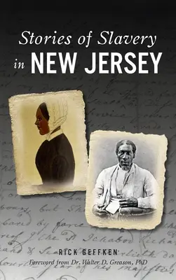 Příběhy otroctví v New Jersey - Stories of Slavery in New Jersey