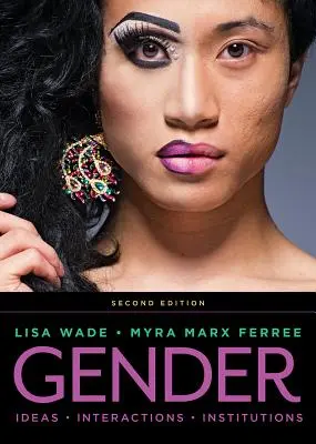 Gender: Nová generace studentů na univerzitě: nové trendy v kampusu (nová generace) - Gender: Ideas, Interactions, Institutions