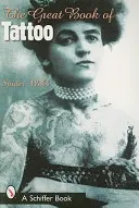 Velká kniha tetování - The Great Book of Tattoo
