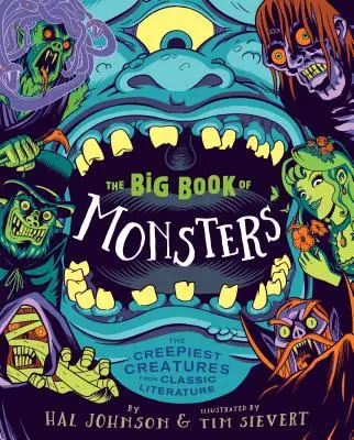 Velká kniha příšer: Nejděsivější příšery z klasické literatury - The Big Book of Monsters: The Creepiest Creatures from Classic Literature