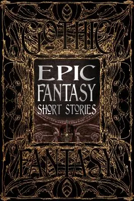 Epické fantasy povídky - Epic Fantasy Short Stories