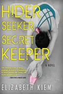 Skrývač, hledač, strážce tajemství - Hider, Seeker, Secret Keeper