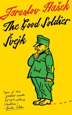Dobrý voják Švejk a jeho osudy za světové války: Přeložil Cecil Parrott. s původními ilustracemi Josefa Lady. - The Good Soldier Svejk and His Fortunes in the World War: Translated by Cecil Parrott. with Original Illustrations by Josef Lada.