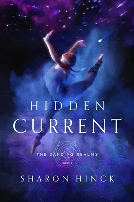 Skrytý proud (kniha 1) - Hidden Current (Book 1)