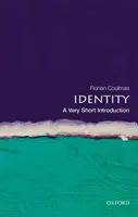 Identita: Velmi krátký úvod - Identity: A Very Short Introduction