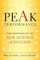 Špičkový výkon: Zlepšete svou hru, vyhněte se vyhoření a prosperujte díky nové vědě o úspěchu. - Peak Performance: Elevate Your Game, Avoid Burnout, and Thrive with the New Science of Success