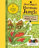 Hormonální džungle: Jak dospívat na střední škole - Hormone Jungle: Coming of Age in Middle School