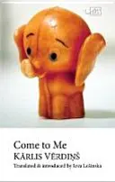 Pojď ke mně - Come to Me