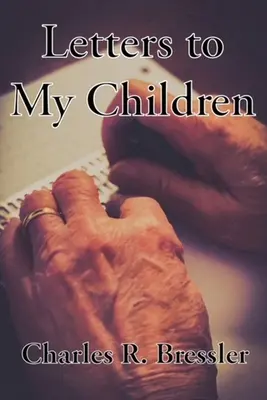 Dopisy mým dětem - Letters to My Children