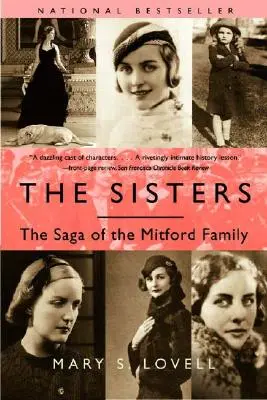 Sestry: Sága rodiny Mitfordových - The Sisters: The Saga of the Mitford Family