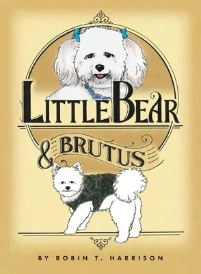 Malý medvěd a Brutus - Little Bear & Brutus