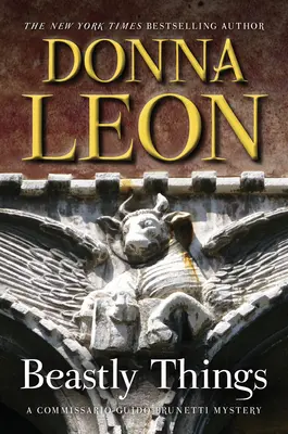 Zvířecí věci: Záhada komisaře Guida Brunettiho - Beastly Things: A Commissario Guido Brunetti Mystery