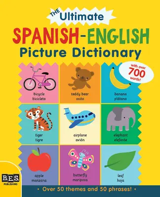 Velký španělsko-anglický obrázkový slovník - The Ultimate Spanish-English Picture Dictionary