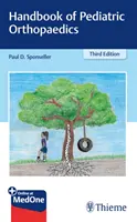 Příručka dětské ortopedie - Handbook of Pediatric Orthopaedics