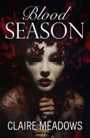 Krvavá sezóna - Blood Season