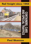 Železniční nákladní doprava od roku 1968 - Rail Freight Since 1968