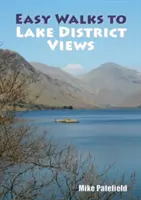 Snadné procházky k výhledům na Lake District - Easy Walks to Lake District Views