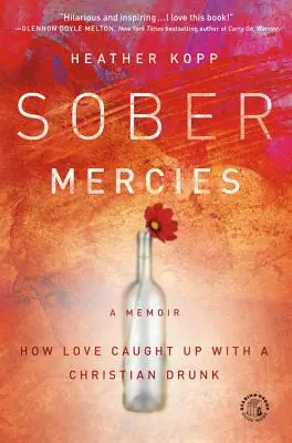 Střízlivé milosrdenství - Sober Mercies
