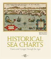 Historické námořní mapy: Vize a plavby napříč staletími - Historical Sea Charts: Visions and Voyages Through the Ages