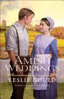 Amišské svatby - Amish Weddings