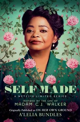 Self Made: Inspirováno životem madam C. J. Walkerové - Self Made: Inspired by the Life of Madam C.J. Walker