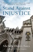 Postavit se proti nespravedlnosti - Stand Against Injustice