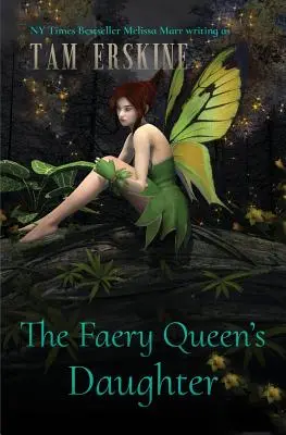 Dcera královny víl - The Faery Queen's Daughter