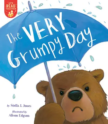 Velmi nevrlý den - The Very Grumpy Day