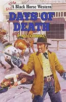Dny smrti - Days of Death