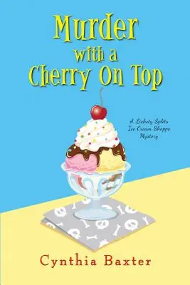 Vražda s třešničkou na dortu - Murder with a Cherry on Top